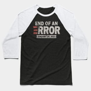 Vintage End Of An Error 2021 Baseball T-Shirt